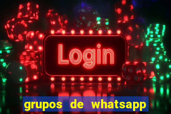 grupos de whatsapp de putaria